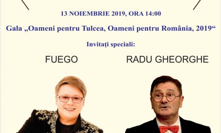 Gala „Oameni pentru Tulcea, Oameni pentru România, 2019″: