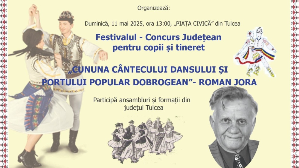 „Cununa cântecului, dansului şi portului popular dobrogean” va purta numele maestrului coregraf Roman Jora