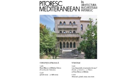 „Pitoresc mediteraneean în arhitectura Bucureştiului interbelic”, în Piaţa Mircea cel Bătrân
