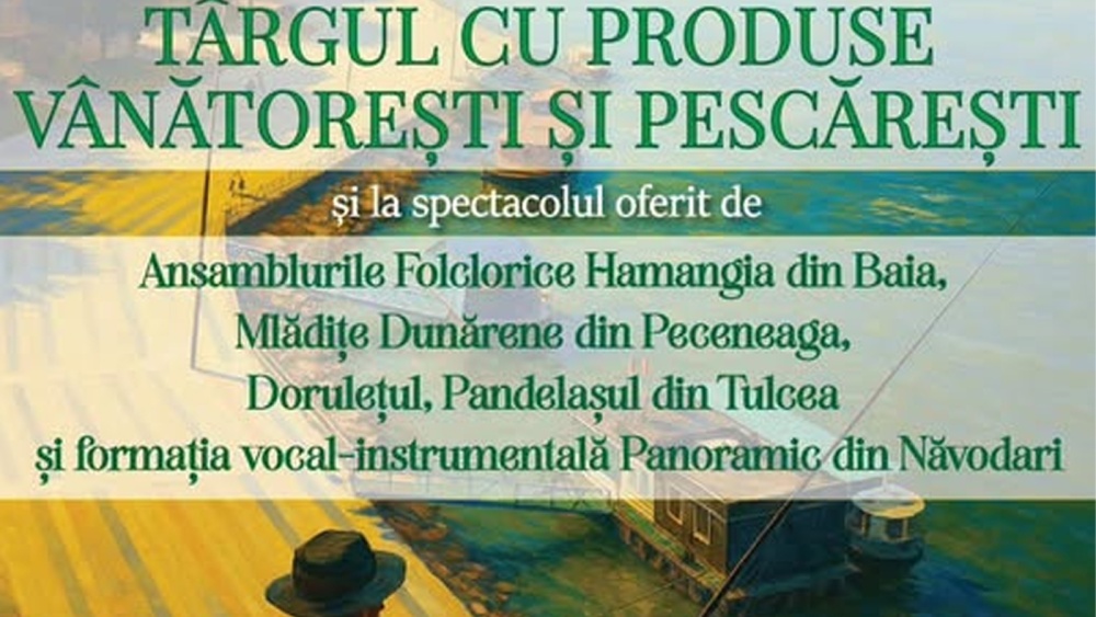 Vânătorii şi pescarii din România se reunesc în congres la Tulcea. Târg cu produse specifice pe Faleza „Ivan Patzaichin”