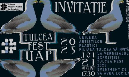Expoziţia Tulcea Fest 2025, vernisată astăzi la Galeriile de Artă