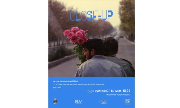 „Close-Up”, filmul lui Abbas Kiarostami, proiectat la Tulcea