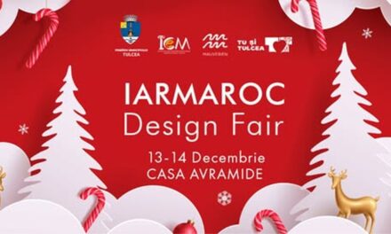 Iarmaroc Design Fair revine la Tulcea cu ediţia a VII-a