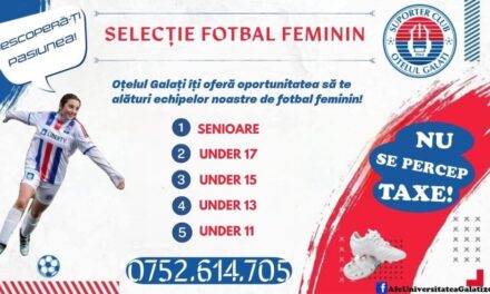 Oţelul Galaţi caută tinere talente din Tulcea pentru fotbalul feminin