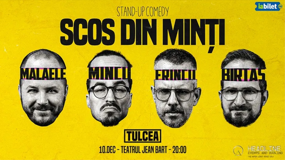 Show de stand-up comedy la Tulcea: „Scos din minţi”