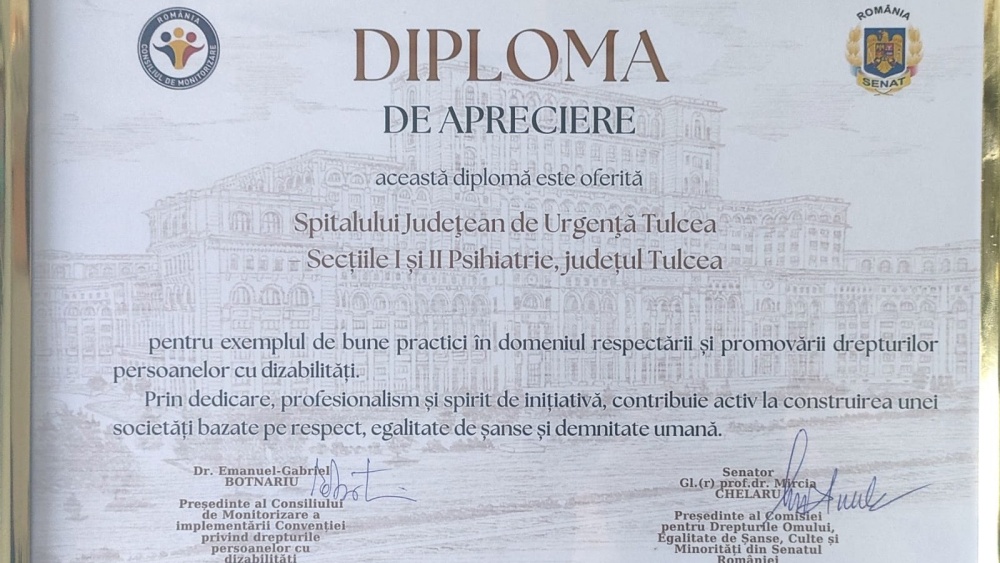 Recunoaştere la Senat pentru Secţia de Psihiatrie Tulcea: model de bune practici în sprijinul persoanelor cu dizabilităţi