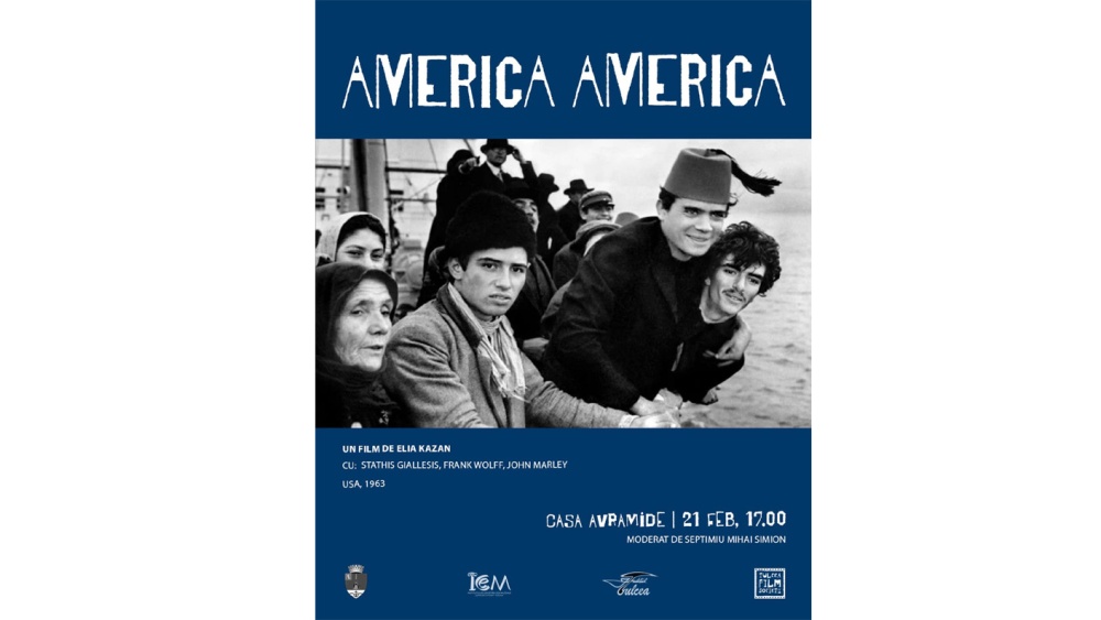 „America America”, filmul lui Elia Kazan, proiectat săptămâna viitoare la Tulcea