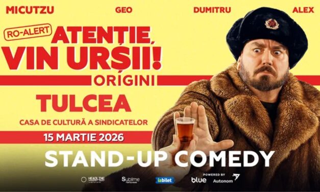 Tulcea râde cu Micutzu la show-ul „RO-ALERT – Atenţie, vin urşii!”