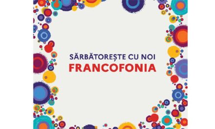 Luna Francofoniei, celebrată la Universitatea „Dunărea de Jos” din Galaţi