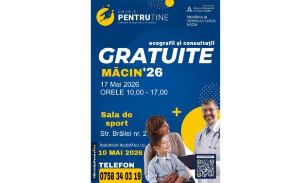 Campania de educaţie şi prevenţie „Din grijă pentru tine” ajunge duminică la Măcin