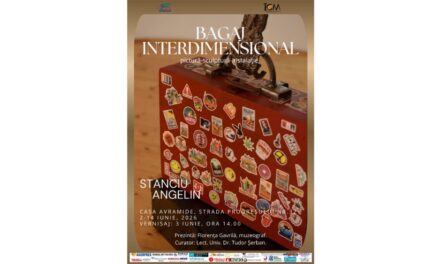 Expoziţia „Bagaj Interdimensional” a artistului Angelin Stanciu, pe simezele Casei Avramide