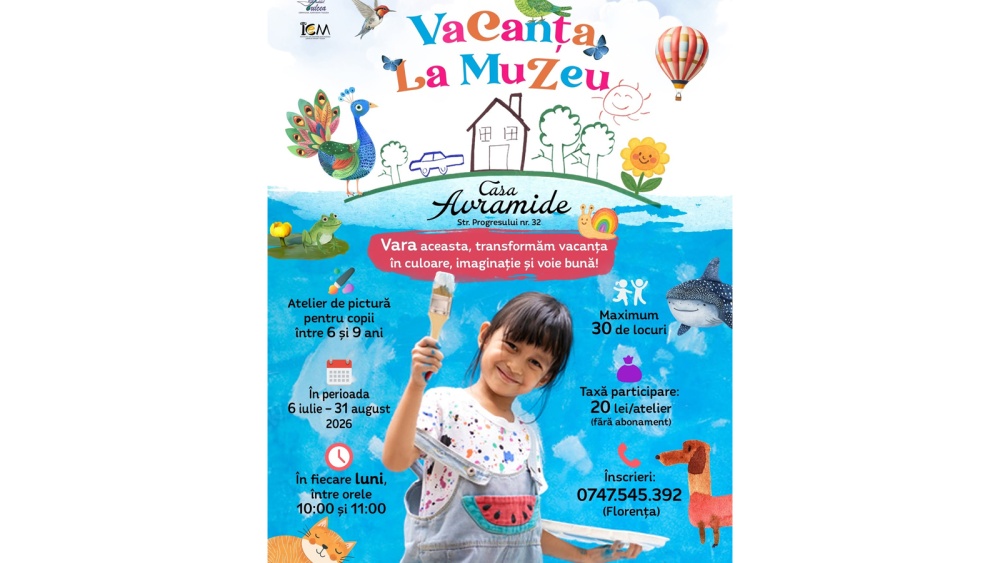„Vacanţă la muzeu”, la Casa Avramide. Copiii sunt invitaţi la ateliere creative de vară