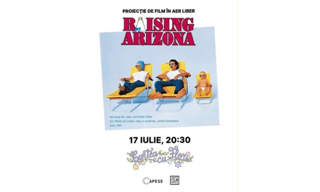 Proiecţie în aer liber: „Raising Arizona”, astăzi, la Malcoci