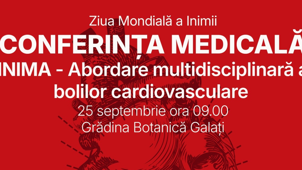 Conferinţă medicală dedicată abordării multidisciplinare a bolilor cardiovasculare, organizată de Universitatea „Dunărea de Jos”