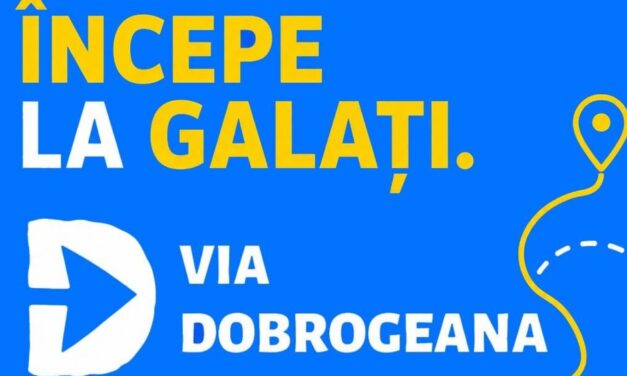 Lansarea traseului Via Dobrogeana: Borna Zero se inaugurează la Galaţi, cu o puternică amprentă culturală şi identitară a judeţului Tulcea