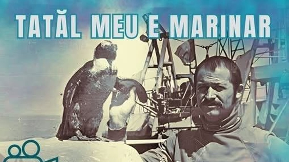 Tulcenii, invitaţi astăzi la Teatrul „Jean Bart” la documentarul „Tatăl meu e marinar”