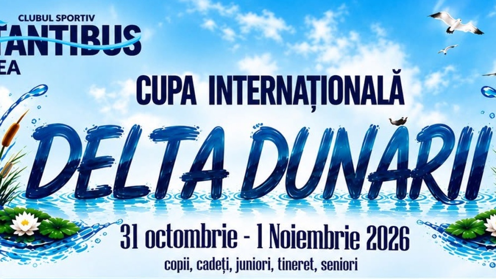 Cupa Internaţională „Delta Dunării”, weekendul acesta, la Bazinul Didactic din Tulcea